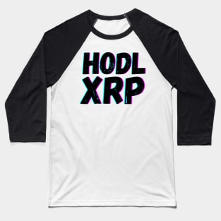 HODL XRP Ripple Baseball T-Shirt